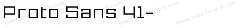 Proto Sans 41字体转换